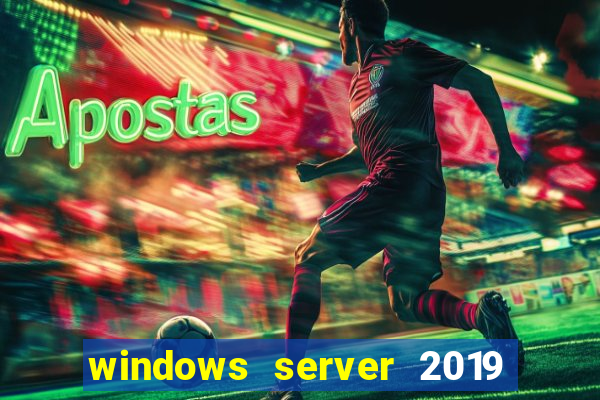 windows server 2019 iso pt-br download